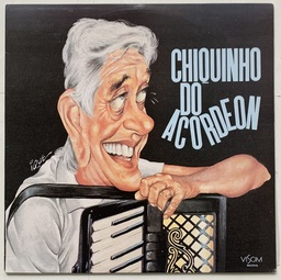 Chiquinho do Acordeon – Chiquinho do Acordeon (LP usado)