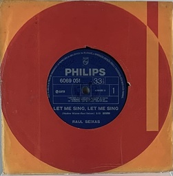 Raul Seixas - Let me Sing, Let me Sing/Teddy Boy,Rock e Brilhantina (Vinil 7" usado)